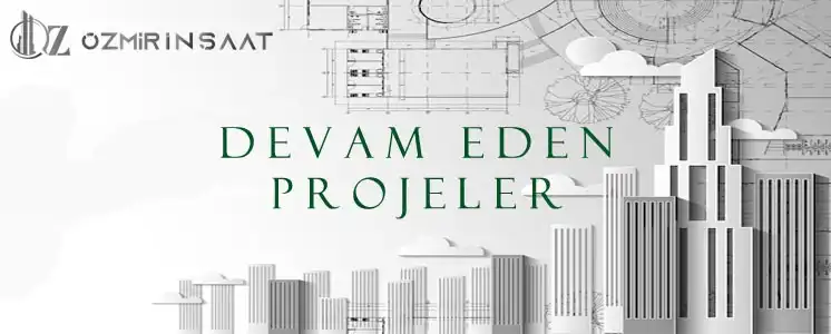 Devam Eden Projeler